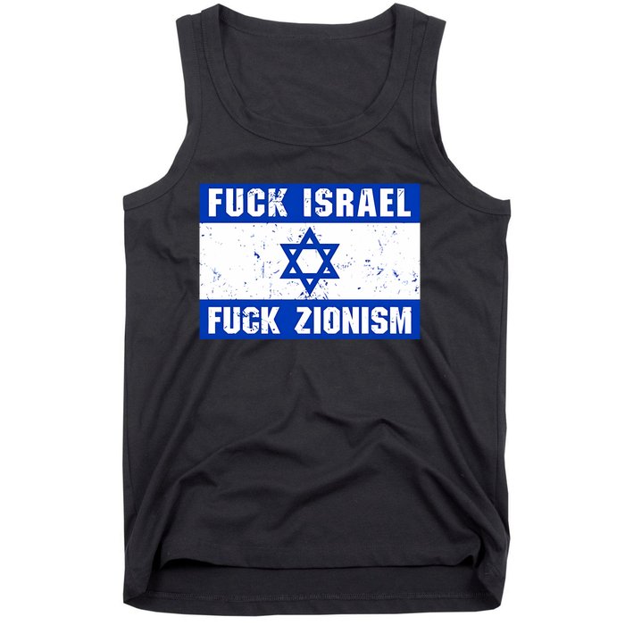 Fuck Israel Fuck Zionism Tank Top