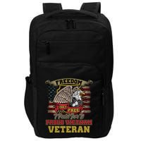 Freedom Isnt Free I Paid For It Gift Impact Tech Backpack