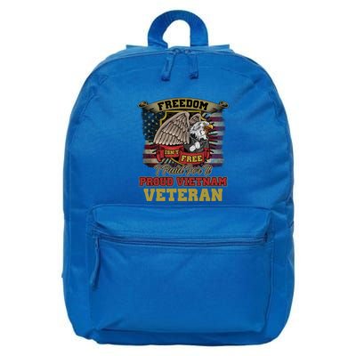 Freedom Isnt Free I Paid For It Gift 16 in Basic Backpack