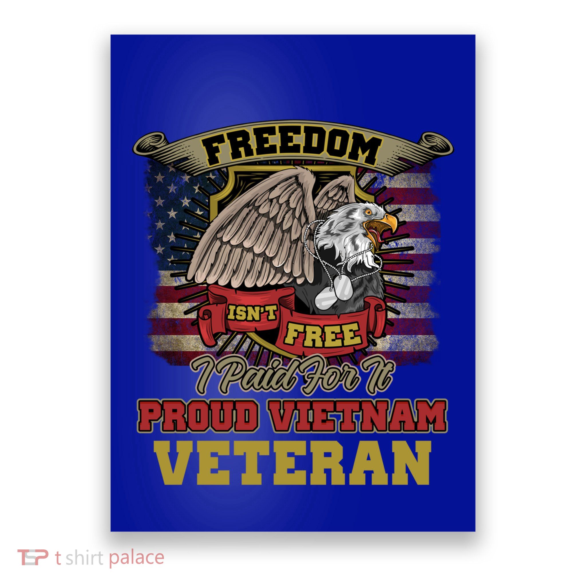 Freedom Isnt Free I Paid For It Gift Poster