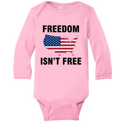 Freedom Isnt Free Gift Baby Long Sleeve Bodysuit