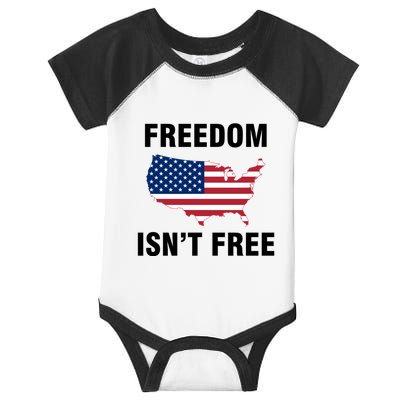 Freedom Isnt Free Gift Infant Baby Jersey Bodysuit