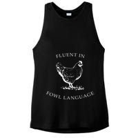 Fluent In Fowl Language Funny Chicken Lovers Father’S Day Ladies PosiCharge Tri-Blend Wicking Tank