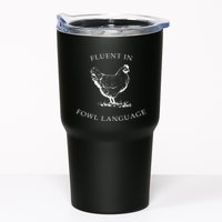 Fluent In Fowl Language Funny Chicken Lovers Father’S Day Tumbler