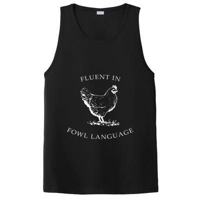 Fluent In Fowl Language Funny Chicken Lovers Father’S Day PosiCharge Competitor Tank