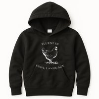 Fluent In Fowl Language Funny Chicken Lovers Father’S Day Kids Hoodie