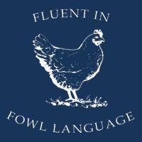 Fluent In Fowl Language Funny Chicken Lovers Father’S Day Infant Baby Jersey Bodysuit
