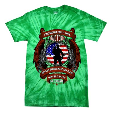 Freedom Isn't Free I Paid For It United States Veteran Tie-Dye T-Shirt