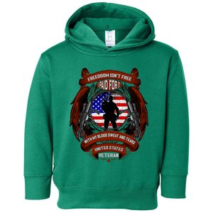 Freedom Isn't Free I Paid For It United States Veteran Toddler Hoodie