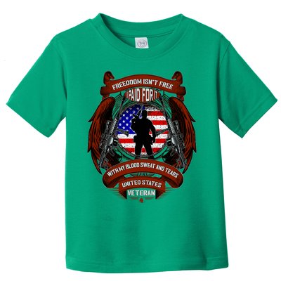 Freedom Isn't Free I Paid For It United States Veteran Toddler T-Shirt