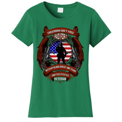 Freedom Isn't Free I Paid For It United States Veteran Women's T-Shirt