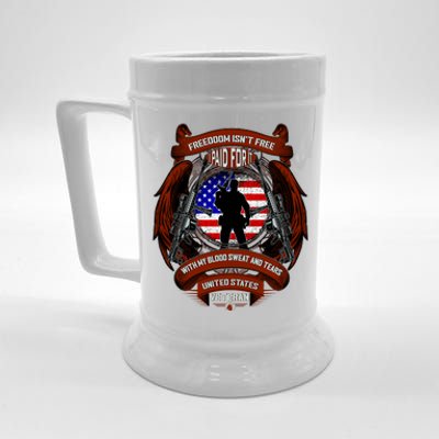 Freedom Isn't Free I Paid For It United States Veteran Beer Stein