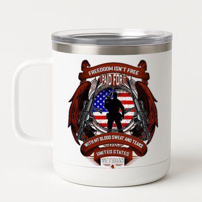 Freedom Isn't Free I Paid For It United States Veteran 12 oz Stainless Steel Tumbler Cup