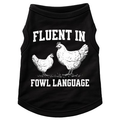 Fluent In Fowl Language Funny Chicken Owner Farm Doggie Tank