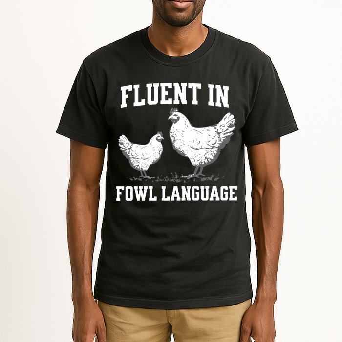 Fluent In Fowl Language Funny Chicken Owner Farm Tall T-Shirt