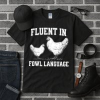 Fluent In Fowl Language Funny Chicken Owner Farm Tall T-Shirt
