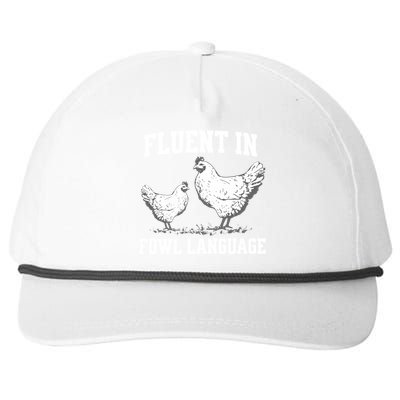 Fluent In Fowl Language Funny Chicken Owner Farm Snapback Five-Panel Rope Hat