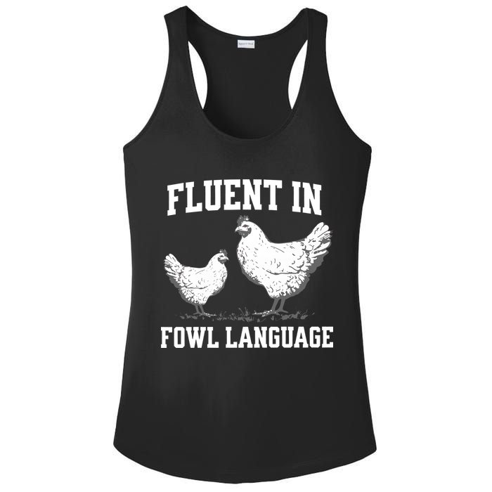 Fluent In Fowl Language Funny Chicken Owner Farm Ladies PosiCharge Competitor Racerback Tank