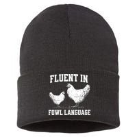 Fluent In Fowl Language Funny Chicken Owner Farm Sustainable Knit Beanie