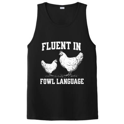 Fluent In Fowl Language Funny Chicken Owner Farm PosiCharge Competitor Tank