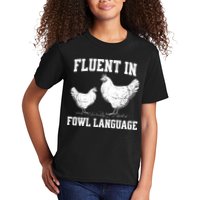 Fluent In Fowl Language Funny Chicken Owner Farm Kids T-Shirt