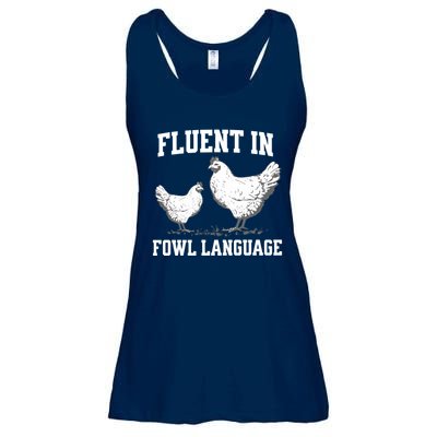 Fluent In Fowl Language Funny Chicken Owner Farm Ladies Essential Flowy Tank