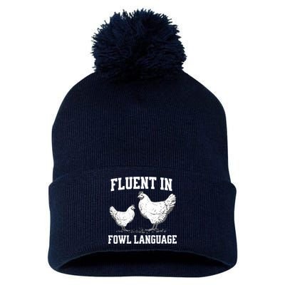 Fluent In Fowl Language Funny Chicken Owner Farm Pom Pom 12in Knit Beanie