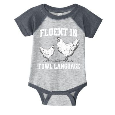 Fluent In Fowl Language Funny Chicken Owner Farm Infant Baby Jersey Bodysuit