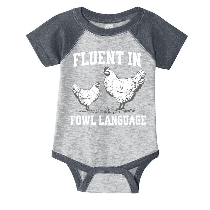 Fluent In Fowl Language Funny Chicken Owner Farm Infant Baby Jersey Bodysuit