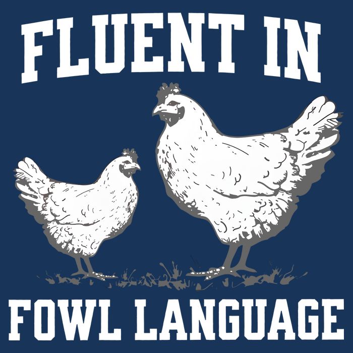 Fluent In Fowl Language Funny Chicken Owner Farm Infant Baby Jersey Bodysuit