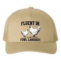 Fluent In Fowl Language Funny Chicken Owner Farm Yupoong Adult 5-Panel Trucker Hat