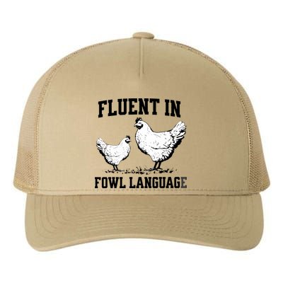 Fluent In Fowl Language Funny Chicken Owner Farm Yupoong Adult 5-Panel Trucker Hat