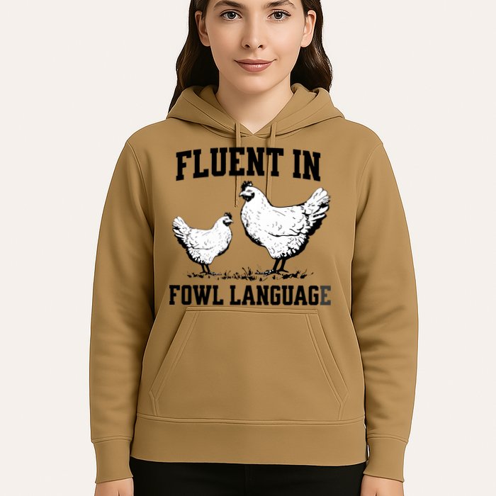 Fluent In Fowl Language Funny Chicken Owner Farm Hoodie