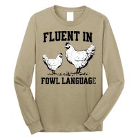 Fluent In Fowl Language Funny Chicken Owner Farm Long Sleeve Shirt