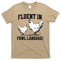 Fluent In Fowl Language Funny Chicken Owner Farm T-Shirt
