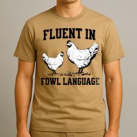 Fluent In Fowl Language Funny Chicken Owner Farm T-Shirt