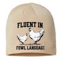 Fluent In Fowl Language Funny Chicken Owner Farm Sustainable Beanie