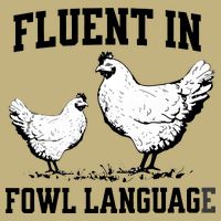 Fluent In Fowl Language Funny Chicken Owner Farm Magnet