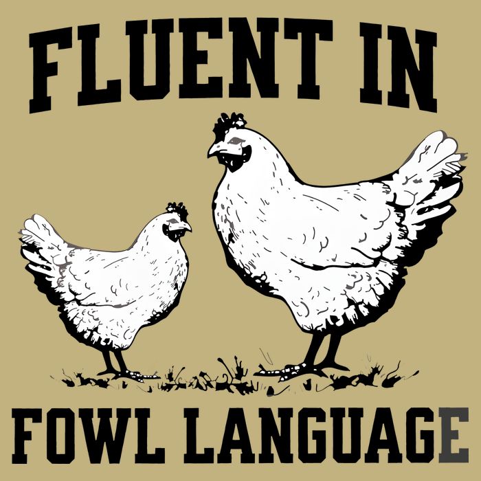 Fluent In Fowl Language Funny Chicken Owner Farm Magnet