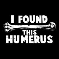 Funny I Found This Humerus 16 in Basic Backpack