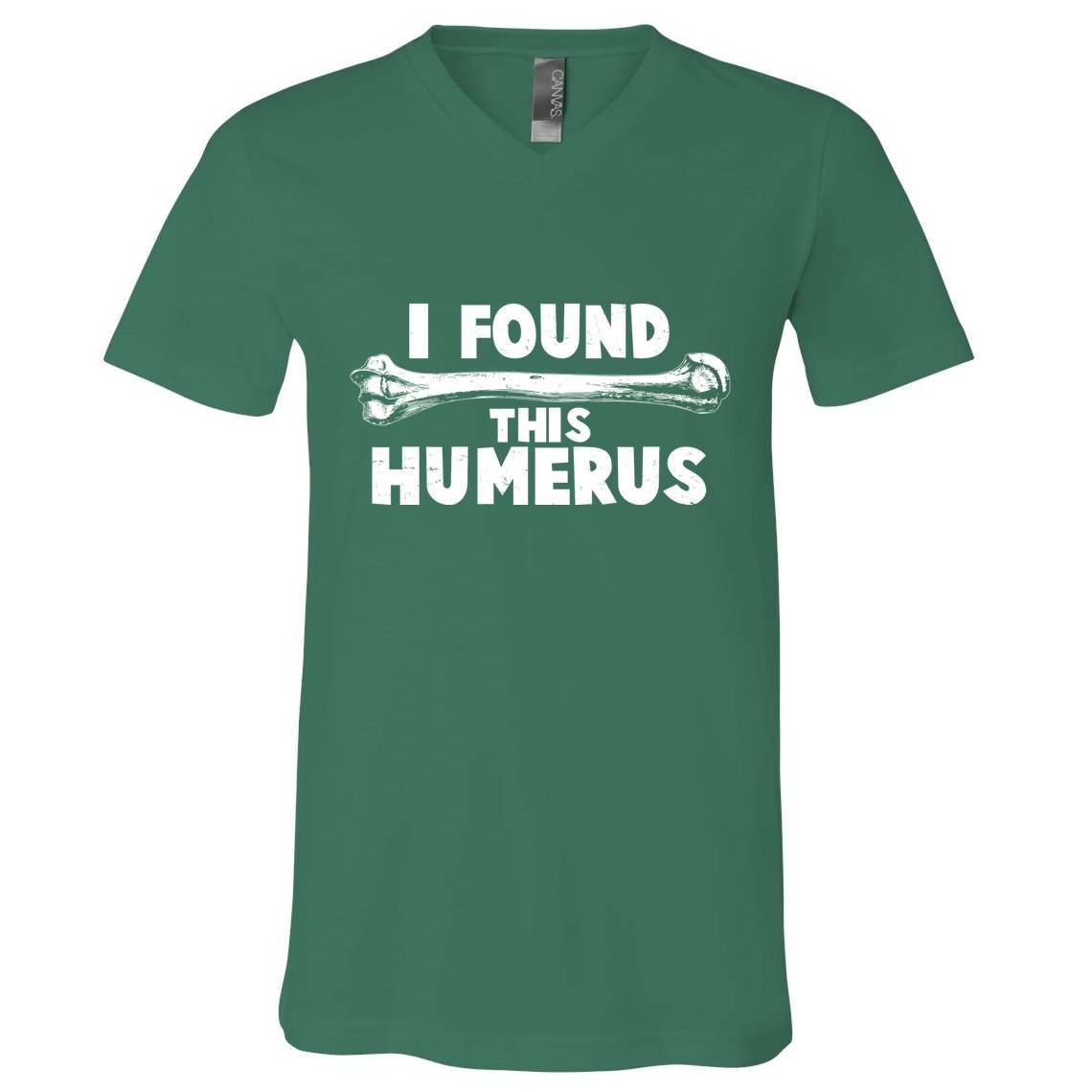 Funny I Found This Humerus V-Neck T-Shirt