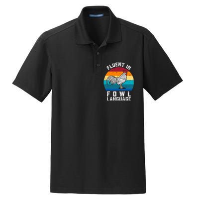 Fluent In Fowl Language Funny Chicken Owner Farm Dry Zone Grid Polo