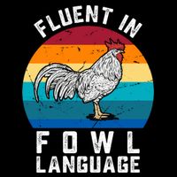 Fluent In Fowl Language Funny Chicken Owner Farm Mousepad