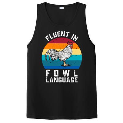 Fluent In Fowl Language Funny Chicken Owner Farm PosiCharge Competitor Tank