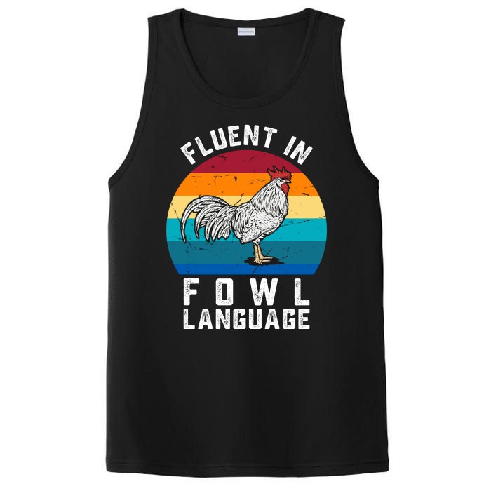 Fluent In Fowl Language Funny Chicken Owner Farm PosiCharge Competitor Tank