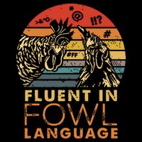 Fluent In Fowl Language Funny Chicken Meme Farm Drawstring Bag