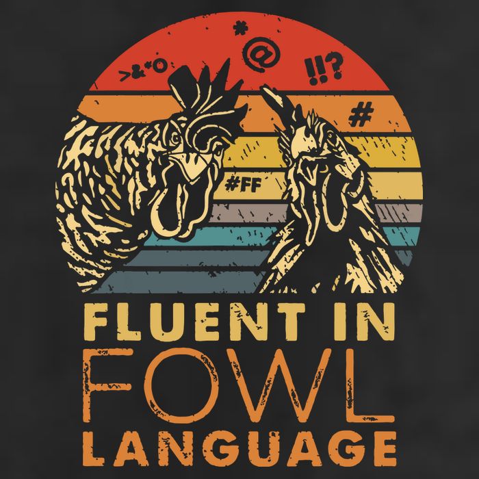 Fluent In Fowl Language Funny Chicken Meme Farm Trucker Hat