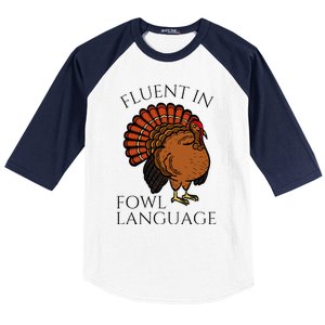 Fluent In Fowl Language Funny Chicken Lovers Baseball Sleeve Shirt