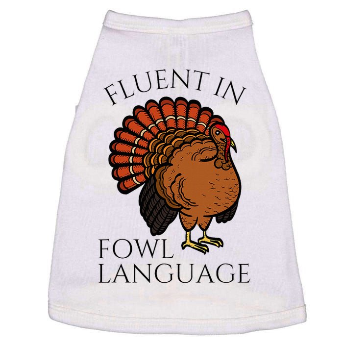 Fluent In Fowl Language Funny Chicken Lovers Doggie Tank