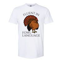 Fluent In Fowl Language Funny Chicken Lovers Softstyle CVC T-Shirt